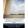 Development of a Cummins Isl Natural Gas Engine at 1.4g/Bhp-HR Nox + Nmhc Using Plus Technology: Final Report