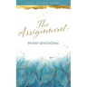 The Assignment: 90-Day Devotional