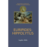 Euripides: Hippolytus