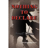 Nothing to Declare