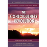 The Consciousness Revolution