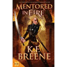 Mentored in Fire