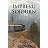 Imprevu Sojourn