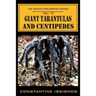 Giant Tarantulas and Centipedes: The Amazon Exploration Series