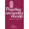 Preaching and Leading Worship