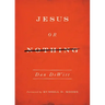 Jesus or Nothing