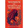 Women of Spiritual Warfare