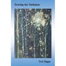 Scoring the Darkness