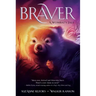 Braver: A Wombat's Tale