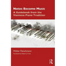 Notes Become Music: A Guidebook from the Viennese Piano Tradition