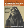 Reminiscences of My Life in Camp: An African American Woman's Civil War Memoir