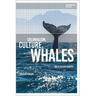 Colonialism, Culture, Whales: The Cetacean Quartet