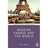 Modern France and the World