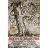 Roots & Branches: The Symbol of the Tree in the Imagination of G. K. Chesterton