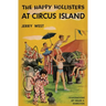 The Happy Hollisters at Circus Island