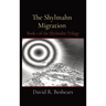 The Shylmahn Migration: Book 1 of the Shylmahn Trilogy