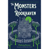 The Monsters of Rookhaven