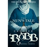 The Nun's Tale: The Owen Archer Series - Book Three
