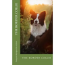 The border collie: the border collie