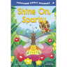 Shine On, Sparky