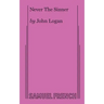 Never The Sinner