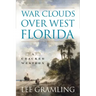 War Clouds Over West Florida