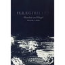 Illegibility: Blanchot and Hegel