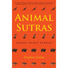 Animal Sutras: Animal Spirit Stories