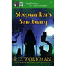 Sleepwalker's Sanctuary