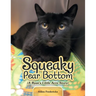 Squeaky Pear Bottom (A Ryan's Little Acre Story)