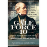 Gale Force 10: The Life and Legacy of Admiral Beaufort: The Man Behind the Beaufort Scale