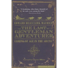 The Last Gentleman Adventurer: Coming of Age in the Arctic