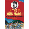 The Long March: The True History of Communist China's Founding Myth