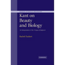 Kant on Beauty and Biology: An Interpretation of the 'Critique of Judgment'