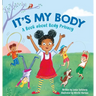 It's My Body: A Book about Body Privacy for Young Children