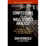 Confessions of a Wall Street Analyst: A True Story of Inside Information and Corruption in the Stock Market