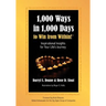 1,000 Ways in 1,000 Days to Win from Within!: Inspirational Insights for Your Life's Journey