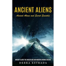 Ancient Aliens: Ancient Aliens and Secret Societies (Ancient Aliens the Unseen God and Modern Chronic Disease)