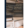 Life and Achievements of Jay Gould, the Wizard of Wall Street [microform]: Being a Complete and Graphic Account of the Greatest Financier of Modern Ti