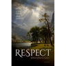 Respect: Philosophical Essays