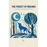 The Forest Of Dreams And Other Bilingual Spanish-English Stories For Children