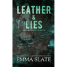 Leather & Lies