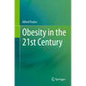 Obesity in the 21st Century