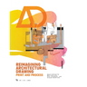 AD Architectural Design 95:3: Reimagining Architectural Drawing: Print and Process