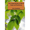 The Lingering Ash: A Tale of Hope and Resilience