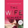 The Wife Stalker