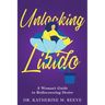 Unlocking Libido: A Woman's Guide to Rediscovering Desire