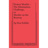 Project Murder - The Elimination Challenge, or Murder on the Runway