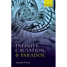 Infinity, Causation & Paradox C