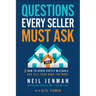 Questions Every Seller Must Ask: How to Avoid Costly Mistakes and Sell Your Home for More